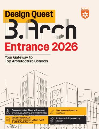 Book cover number 1 for Design Quest B. Arch Entrance 2026 : Your Gateway To Top Architecture Schools written by R. K. Srivastava published by Arihant Publications (India) Limited