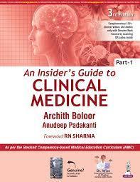 Book cover number 1 for An Insider’s Guide to Clinical Medicine Part-1 written by Archith Boloor published by Jaypee Brothers Medical Publishers (P) Ltd.