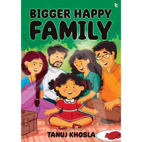 Book cover number 1 for Bigger Happy Family written by Tanuj Khosla published by Nu Voice Press