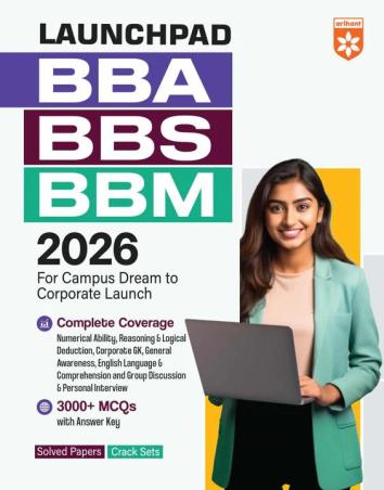 Book cover number 1 for Launchpad BBA / BBS / BBM 2026 written by Sanjeev Dixit, Sushil Singh published by Arihant Publications (India) Limited