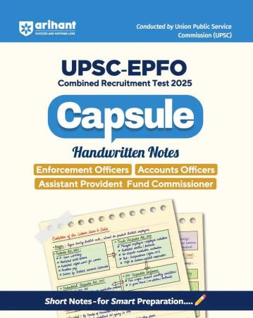 Book cover number 1 for UPSC EPFO Combined Recruitment Test 2025 : Capsule Handwritten Notes written by NA published by Arihant Publications (India) Limited