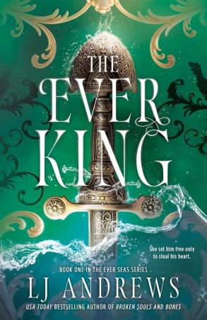Book cover number 1 for The Ever King written by L. J. Andrews published by Michael Joseph