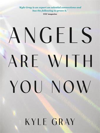 Book cover number 1 for Angels Are With You Now written by Kyle Gray published by Hay House