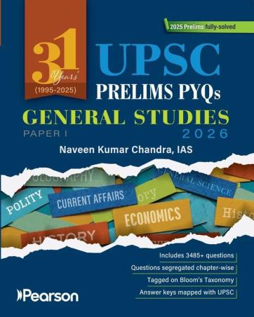 Book cover number 1 for 31 Years' (1995-2025) UPSC Prelims PYQs General Studies Paper 1 (2026) written by Naveen Kumar Chandra published by Pearson Education