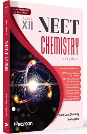 Book cover number 1 for NEET Chemistry Volume 2 Class 12 written by Rohit Agrawal, Shubh Karan Choudhary published by Pearson Education