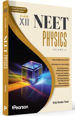 Book cover number 1 for NEET Physics Volume 2 Class 12 written by Girija Shanker Tiwari published by Pearson Education