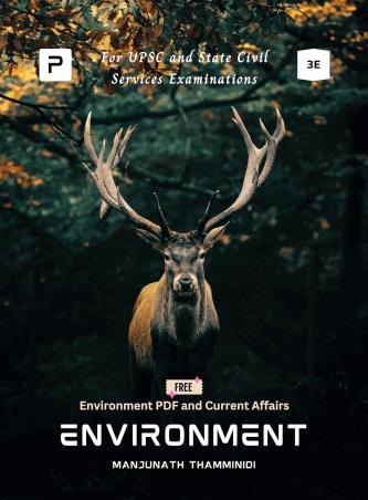 Book cover number 1 for Environment (For UPSC And Civil Services Examinations) written by Manjunath Thamminidi published by PMF IAS