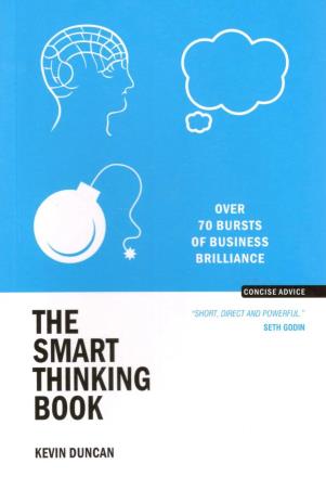 Book cover number 1 for The Smart Thinking Book written by Kevin Duncan published by Embassy Books