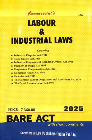 Book cover number 1 for Labour & Industrial Laws 2025 Bare Act written by NA published by Commercial Law Publishers (India) Pvt. Ltd.