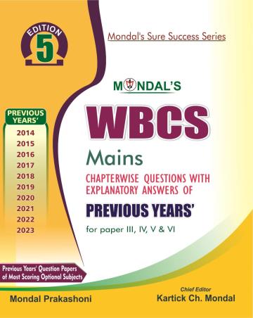 Book cover number 1 for WBCS Mains Previous Years' For Paper 3, 4, 5 & 6 written by Kartick Ch. Mondal published by Mondal Prakashani