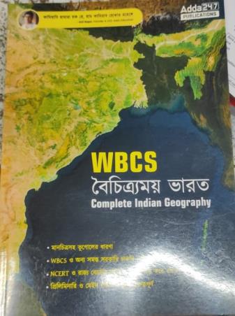 Book cover number 1 for WBCS Bichitramoe Bharat - Complete Indian Geography written by NA published by Adda 247 Publications