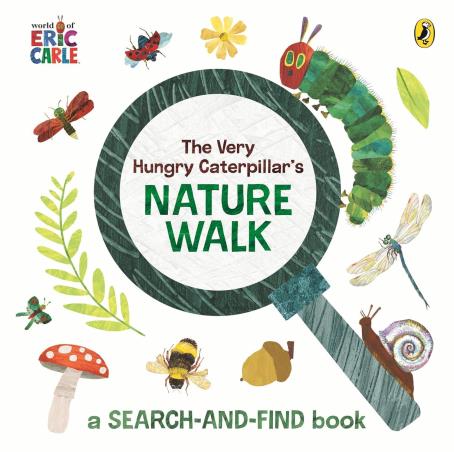 Book cover number 1 for The Very Hungry Caterpillar's Nature Walk : A Search-And-Find Book written by Eric Carle published by Puffin