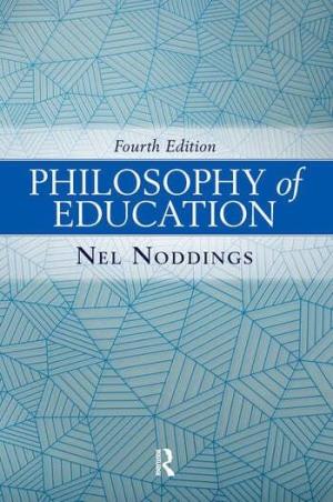 Book cover number 1 for Philosophy Of Education written by Nel Noddings published by Routledge