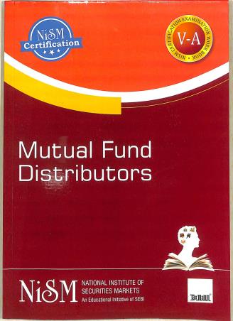 Book cover number 1 for NISM Mutual Fund Distributors written by NA published by Taxmann Publications Pvt. Ltd.