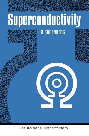 Book cover number 1 for Superconductivity written by D. Shoenberg published by Cambridge University Press