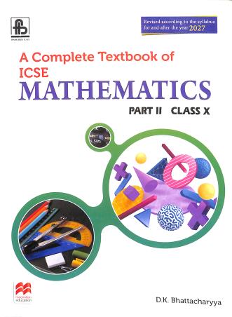 Book cover number 1 for A Complete Textbook Of ICSE Mathematics Part 2 Class 10 (2027) written by NA published by Frank Bros. & Co.