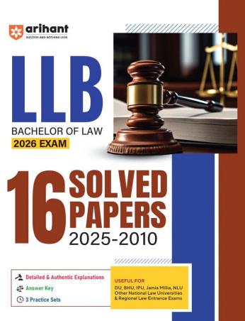Book cover number 1 for LLB Bachelor Of Law 2026 Exam 16 Solved Papers 2025-2010 written by Mansi Varshney, Pawan Khanna published by Arihant Publications (India) Limited