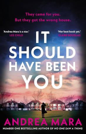 Book cover number 1 for It Should Have Been You written by Andrea Mara published by Bantam Books