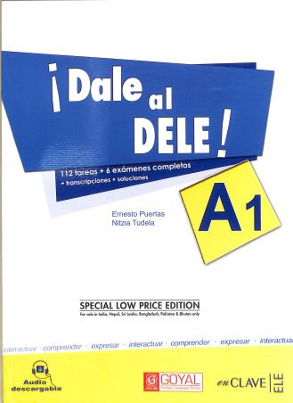 Book cover number 1 for I Dale Al Dele ! A1 (Special Low Price Edition) written by ERnesto Puertas, Nitzia Tudela published by Goyal Publishers & Distributors Pvt. Ltd.