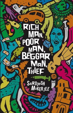 Book cover number 1 for Rich Man, Poor Man, Beggar Man, Thief written by Sarojesh Mukerjee published by Readomania