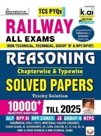 Book cover number 1 for TCS PYQs Railway All Exams Reasoning Chapterwise & Typewise Solved Papers (Till 2025) written by NA published by Kiran Institute Of Career Excellence Pvt. Ltd.