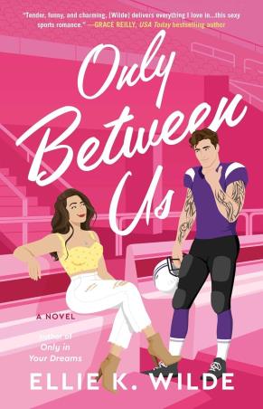 Book cover number 1 for Only Between Us written by Ellie K. Wilde published by Simon & Schuster