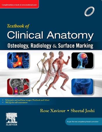 Book cover number 1 for Textbook Of Clinical Anatomy, Osteology, Radiology & Surface Marking written by Rosemol Xaviour, Sheetal Joshi published by Elsevier