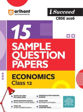 Book cover number 1 for I Succeed 15 Sample Question Papers Economics Class 12 (CBSE 2026) written by Ginni Juneja, Mariya Rashid published by Arihant Prakashan