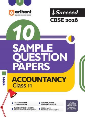 Book cover number 1 for I Succeed 10 Sample Question Papers Accountancy Class 11 (CBSE 2026) written by Anshul Sharma, Sarvesh Mittal published by Arihant Prakashan