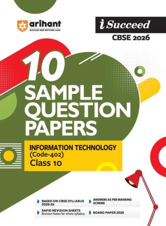 Book cover number 1 for I Succeed 10 Sample Question Papers Information Technology (Code 402) Class 10 (CBSE 2026) written by Rashi Bansal, Shefali Saini published by Arihant Prakashan