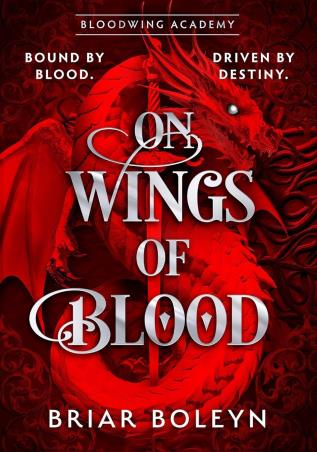 Book cover number 1 for On Wings Of Blood written by Briar Boleyn published by HQ