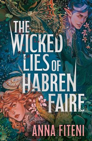 Book cover number 1 for The Wicked Lies Of Habren Faire written by Anna Fiteni published by Electric Monkey