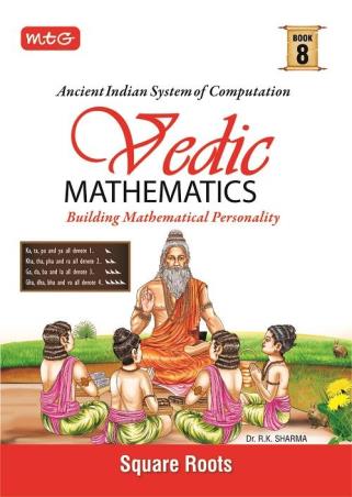 Book cover number 1 for Vedic Mathematics Book 8 : Square Roots written by NA published by MTG Learning Media (P) Ltd.