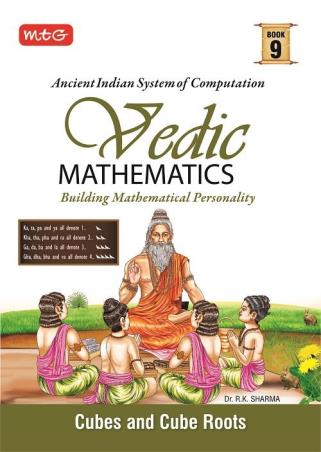 Book cover number 1 for Vedic Mathematics Book 9 : Cubes And Cube Roots written by NA published by MTG Learning Media (P) Ltd.