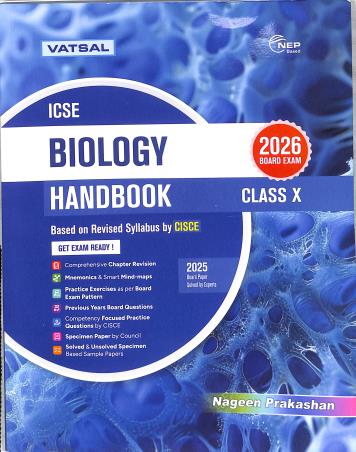Book cover number 1 for Vatsal ICSE Biology Handbook Class 10 (2026 Examination) NEP written by NA published by Nageen Prakashan Pvt. Ltd.