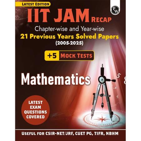 Book cover number 1 for IIT JAM Recap Chapter Wise And Year Wise 21 Previous Years Solved Papers (2005-2025) Mathematics written by NA published by Physicswallah Private Limited