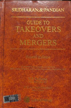 Book cover number 1 for Guide To Takeovers And Mergers written by Sridharan, Pandian published by LexisNexis