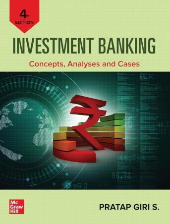 Book cover number 1 for Investment Banking : Concepts, Analyses And Cases written by Pratap Giri S. published by McGraw Hill Education Private Limited
