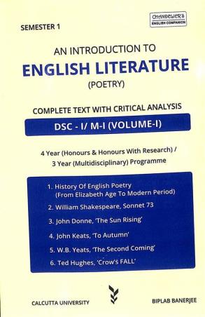 Book cover number 1 for An Introduction To English Literature (Poetry) DSC-1/M-1(Volume-1) Semester-1 C.U written by Biplab Banerjee published by Indian Books View