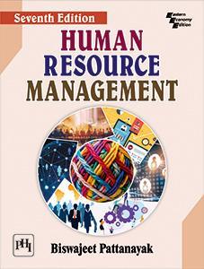 Book cover number 1 for Human Resource Management written by Biswajeet Pattanayak published by PHI Learning Private Limited
