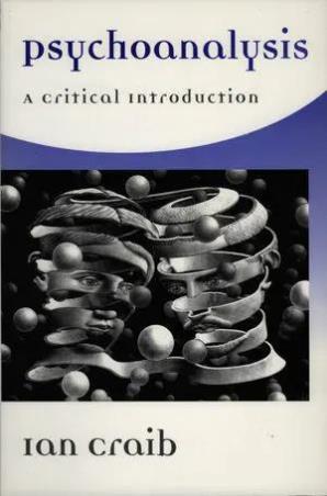Book cover number 1 for Psychoanalysis : A Critical Introduction written by Ian Craib published by Wiley