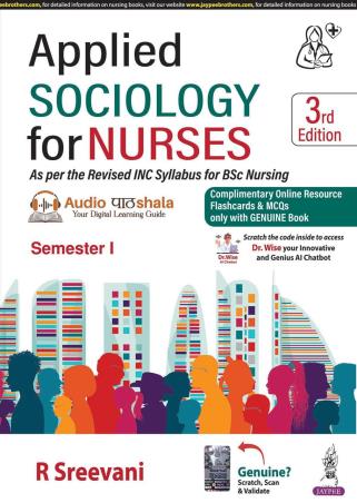 Book cover number 1 for Applied Sociology For Nurses (Semester-1) written by R. Sreevani published by Jaypee Brothers Medical Publishers (P) Ltd.
