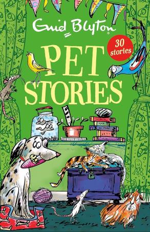 Book cover number 1 for Pet Stories (30 Stories) written by Enid Blyton published by Hodder Children's Books