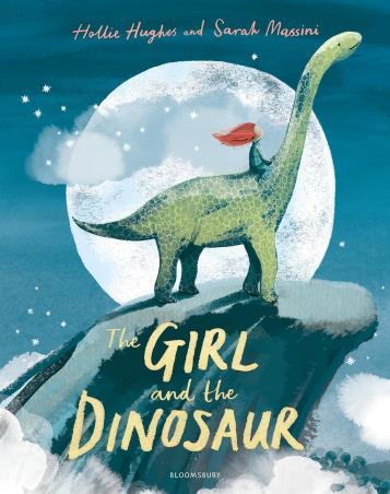 Book cover number 1 for The Girl And The Dinosaur written by Hollie Hughes published by Bloomsbury Publishing
