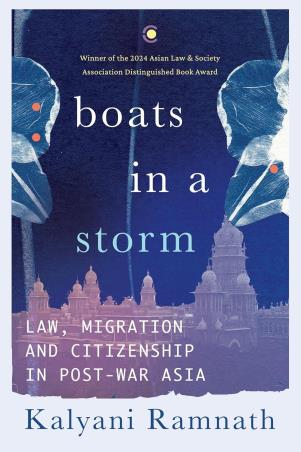 Book cover number 1 for Boats In A Storm : Law, Migration And Citizenship In Post-War Asia written by Kalyani Ramnath published by Context Publishers