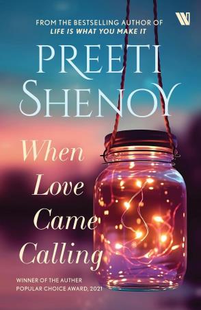 Book cover number 1 for When Love Came Calling written by Preeti Shenoy published by Westland