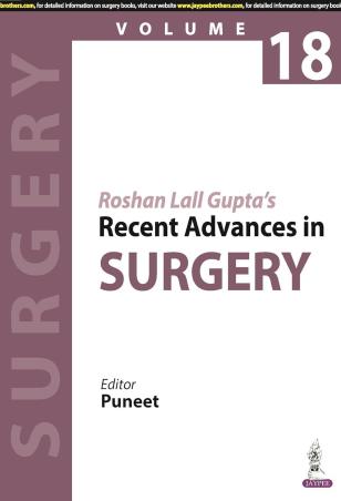 Book cover number 1 for Roshan Lall Gupta’s Recent Advances In Surgery Volume 18 written by Puneet published by Jaypee Brothers Medical Publishers (P) Ltd.