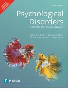 Book cover number 1 for Psychological Disorders (A Scientist-Practitioner Approach) written by Preeti Kapur, Deborah C. Beidel, Brooke L. Whisenhunt, Danae L. Hudson published by Pearson Education